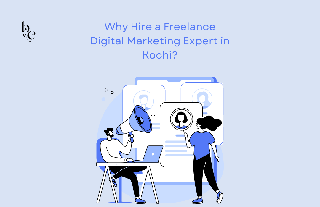 Freelance Digital Marketing Expert in Kochi